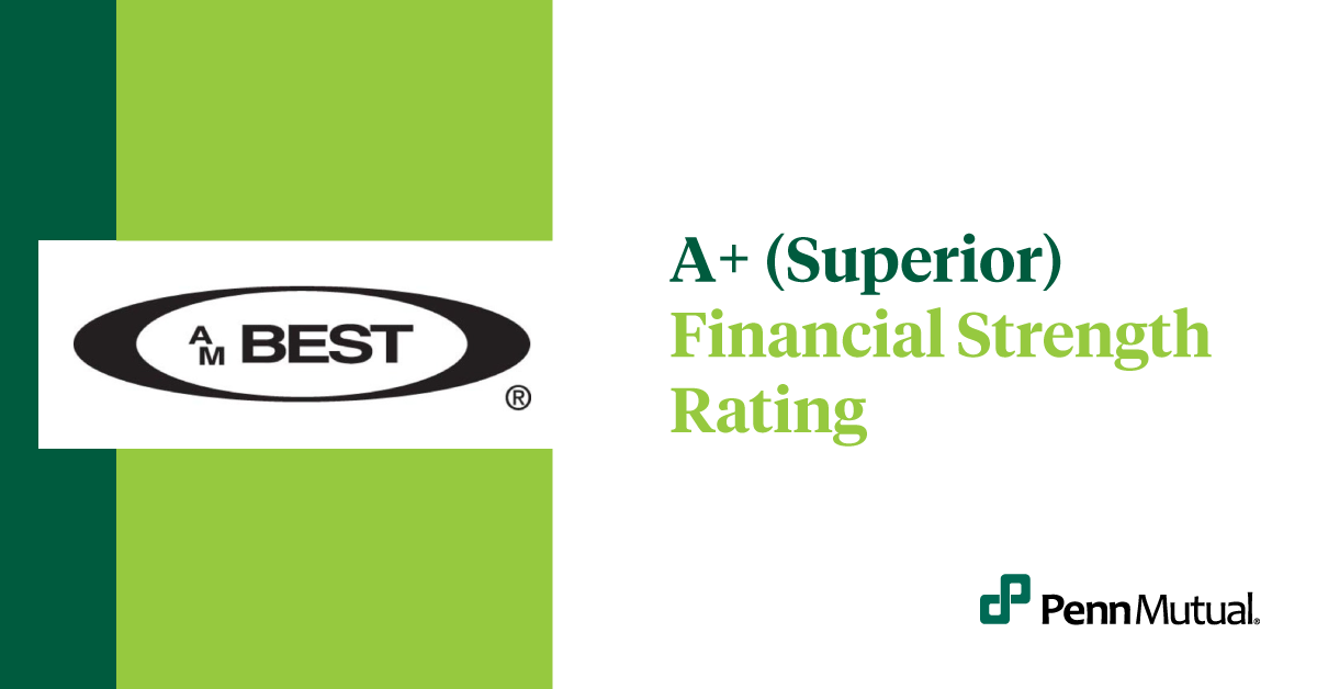 A+ Superior Financial Strength Rating